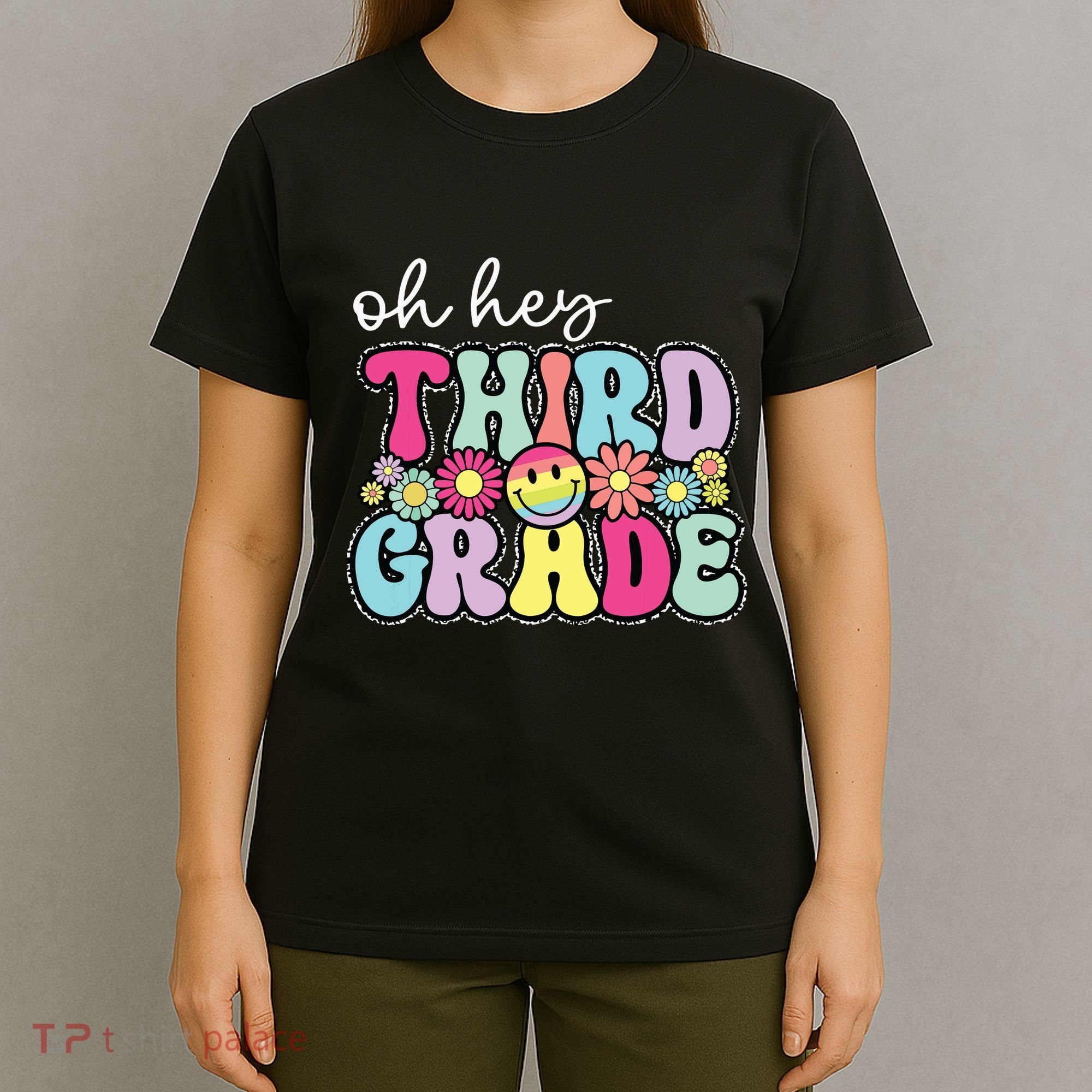 Oh Hey Third Grade Boy Girl Teacher Back To School 3rd Grade T-Shirt
