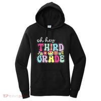 Oh Hey Third Grade Boy Girl Teacher Back To School 3rd Grade Women's Hoodie thumb 0