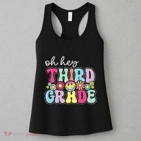 Oh Hey Third Grade Boy Girl Teacher Back To School 3rd Grade Women's Tank Top thumb 3