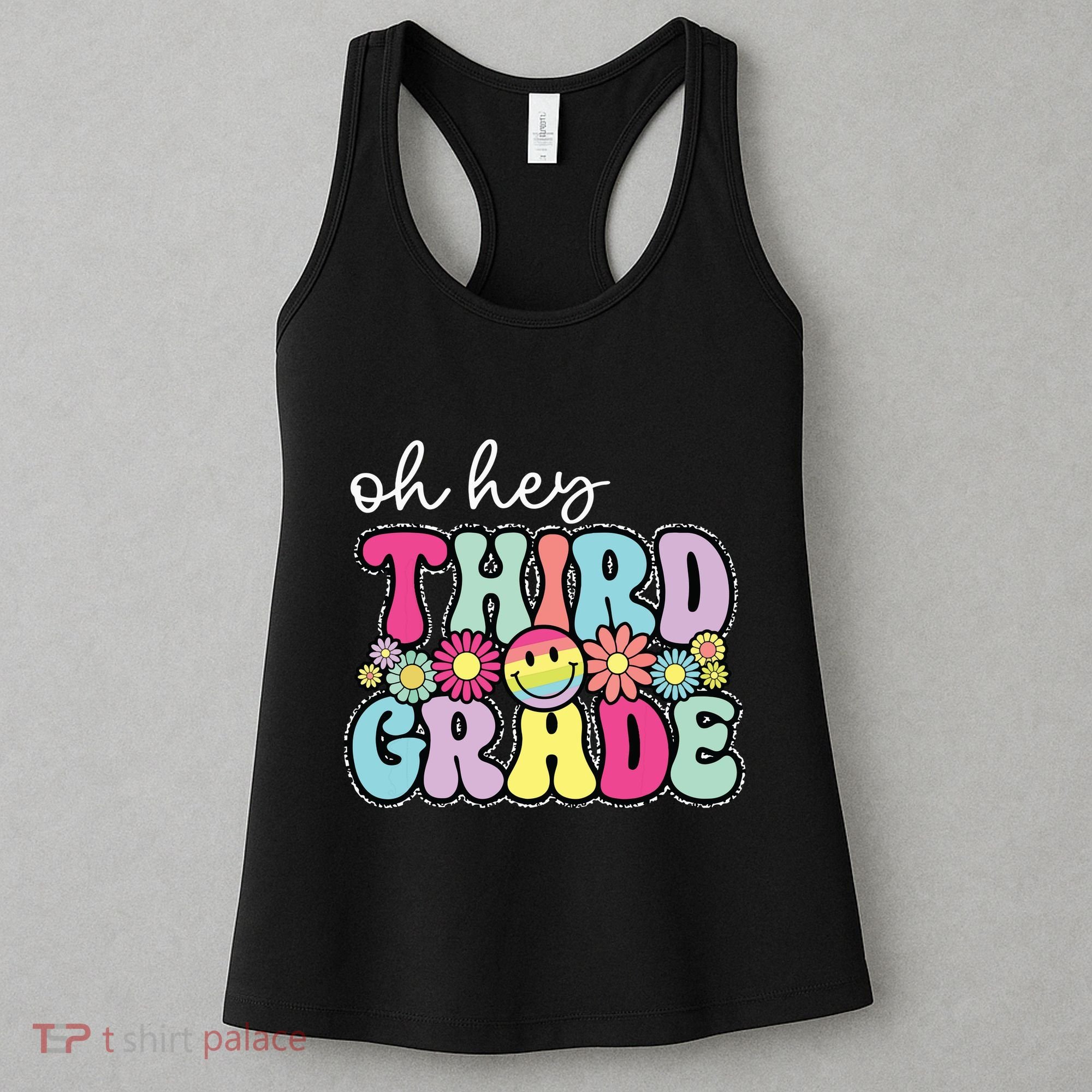 Oh Hey Third Grade Boy Girl Teacher Back To School 3rd Grade Women's Tank Top