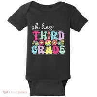 Oh Hey Third Grade Boy Girl Teacher Back To School 3rd Grade Baby Bodysuit thumb 0