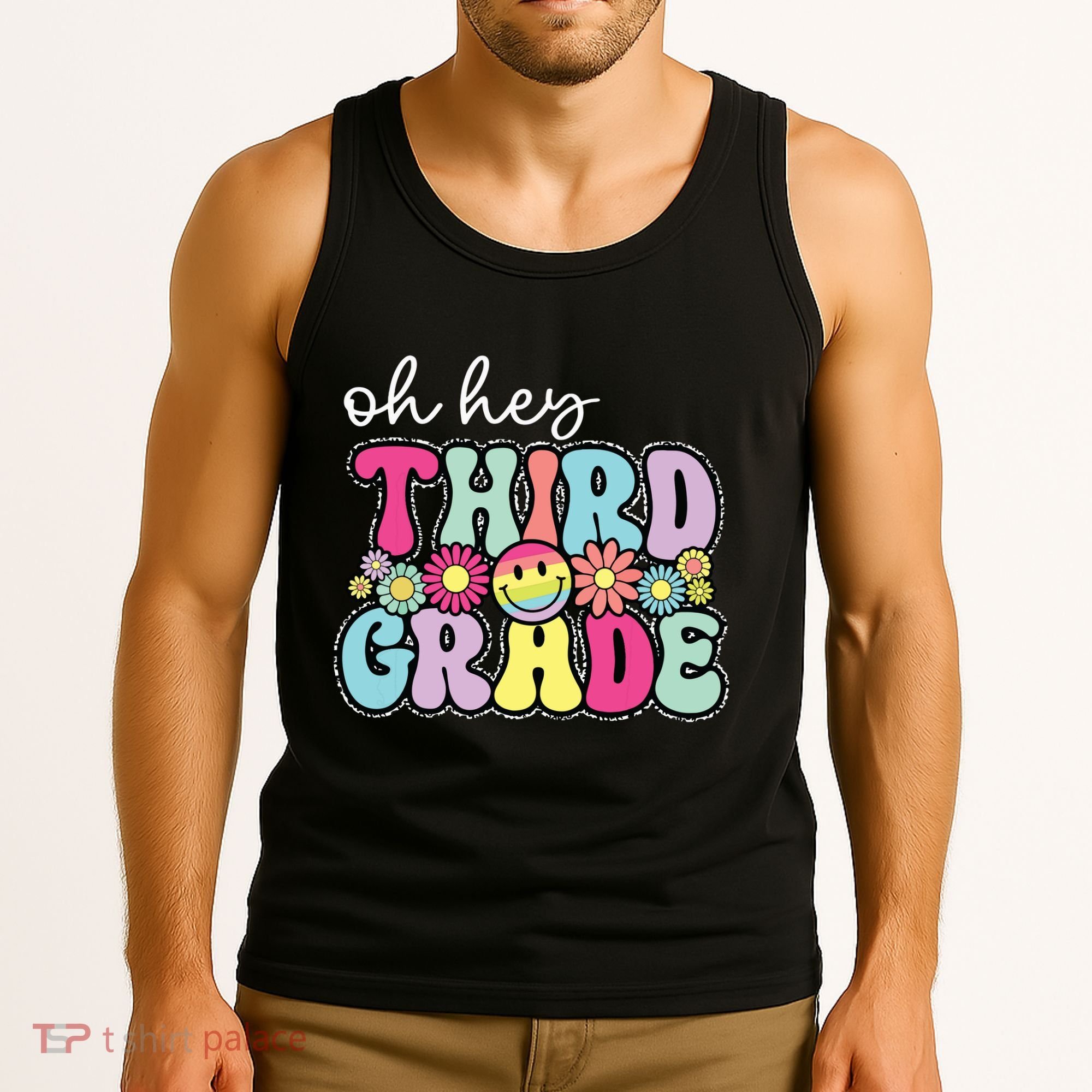 Oh Hey Third Grade Boy Girl Teacher Back To School 3rd Grade Tank Top