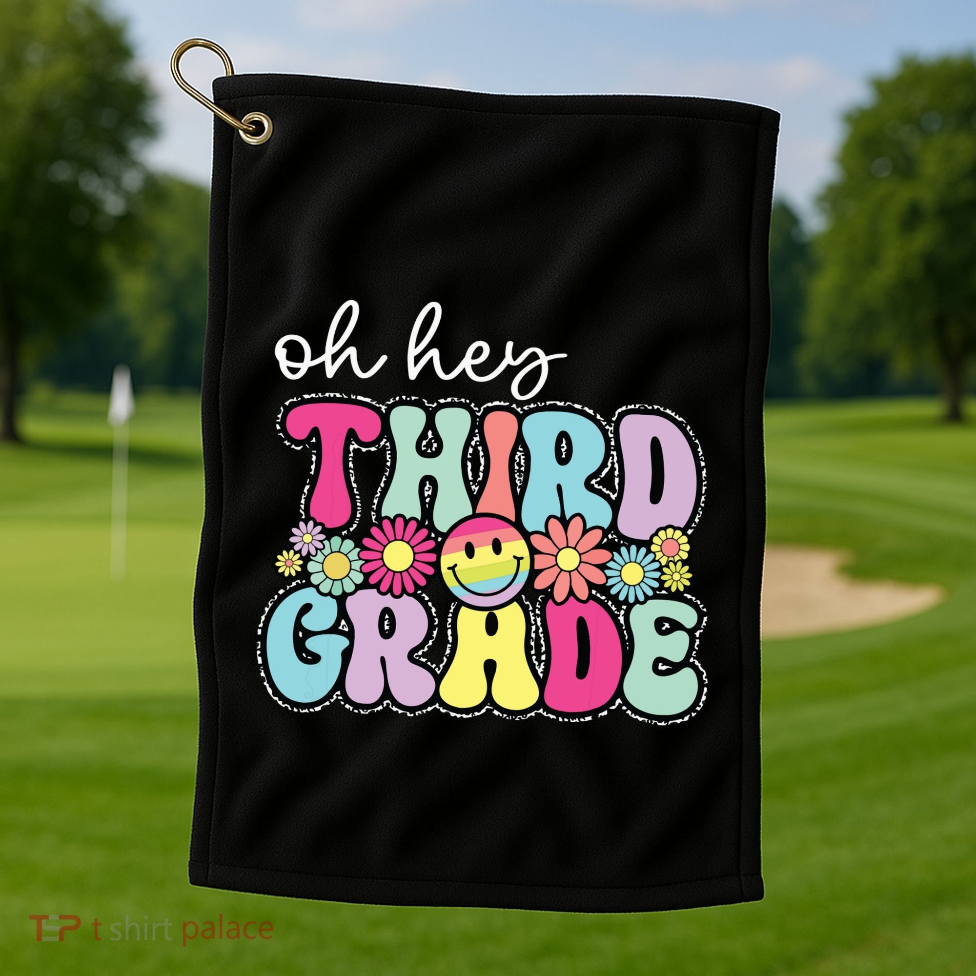 Oh Hey Third Grade Boy Girl Teacher Back To School 3rd Grade Golf Towel