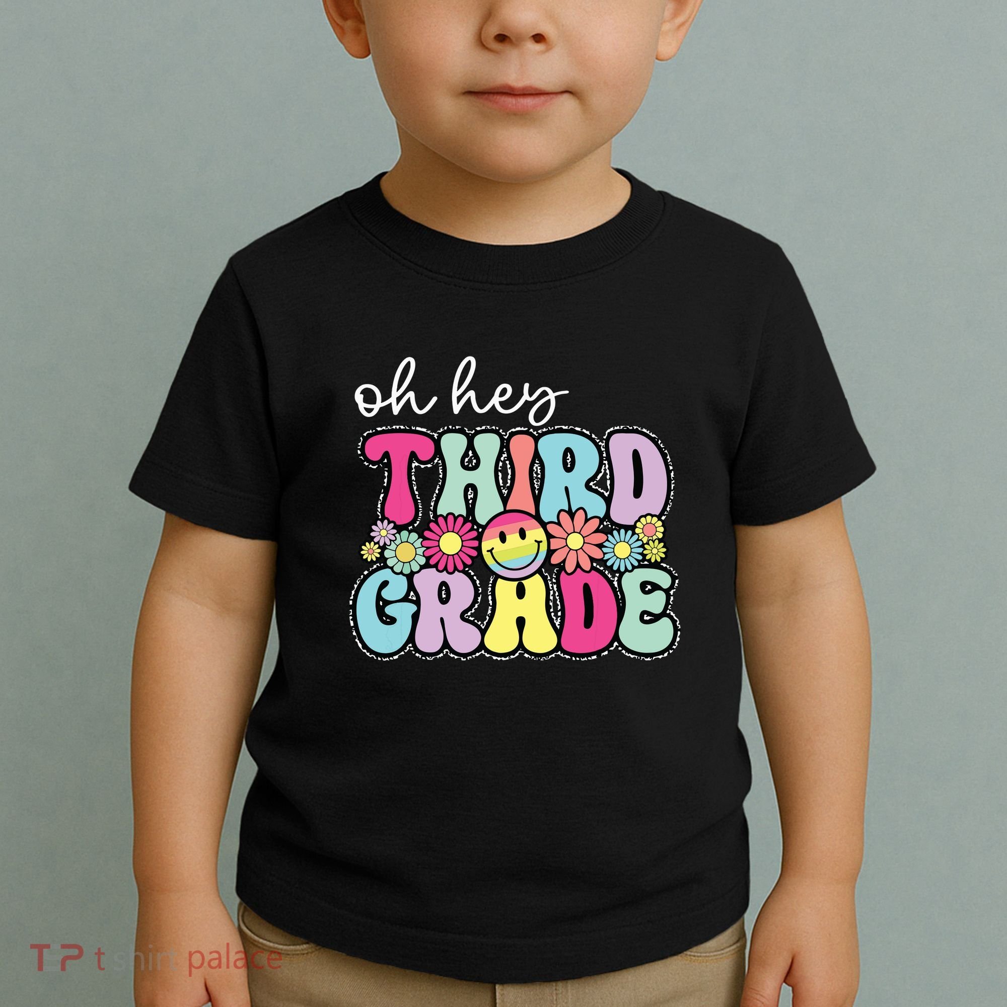 Oh Hey Third Grade Boy Girl Teacher Back To School 3rd Grade Toddler T-Shirt