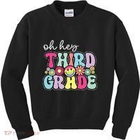 Oh Hey Third Grade Boy Girl Teacher Back To School 3rd Grade Kids Sweatshirt thumb 0