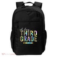 Oh Hey Third Grade Back to School Students 3rd Grade Teacher Backpack thumb 0