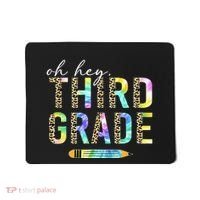 Oh Hey Third Grade Back to School Students 3rd Grade Teacher Mousepad thumb 0