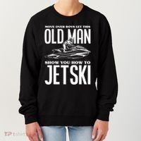 Old How To Jetski Jetski Jet Skiing Jet Ski Gift Women's Sweatshirt thumb 0