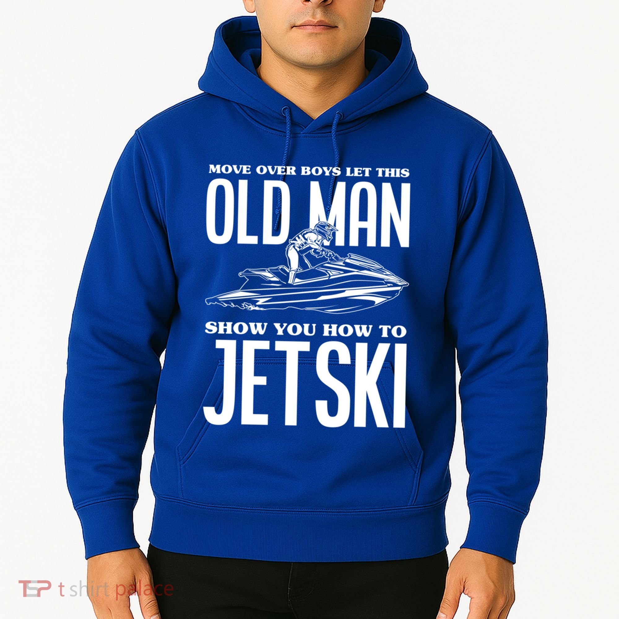 Old How To Jetski Jetski Jet Skiing Jet Ski Gift Hoodie