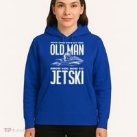 Old How To Jetski Jetski Jet Skiing Jet Ski Gift Hoodie thumb 5