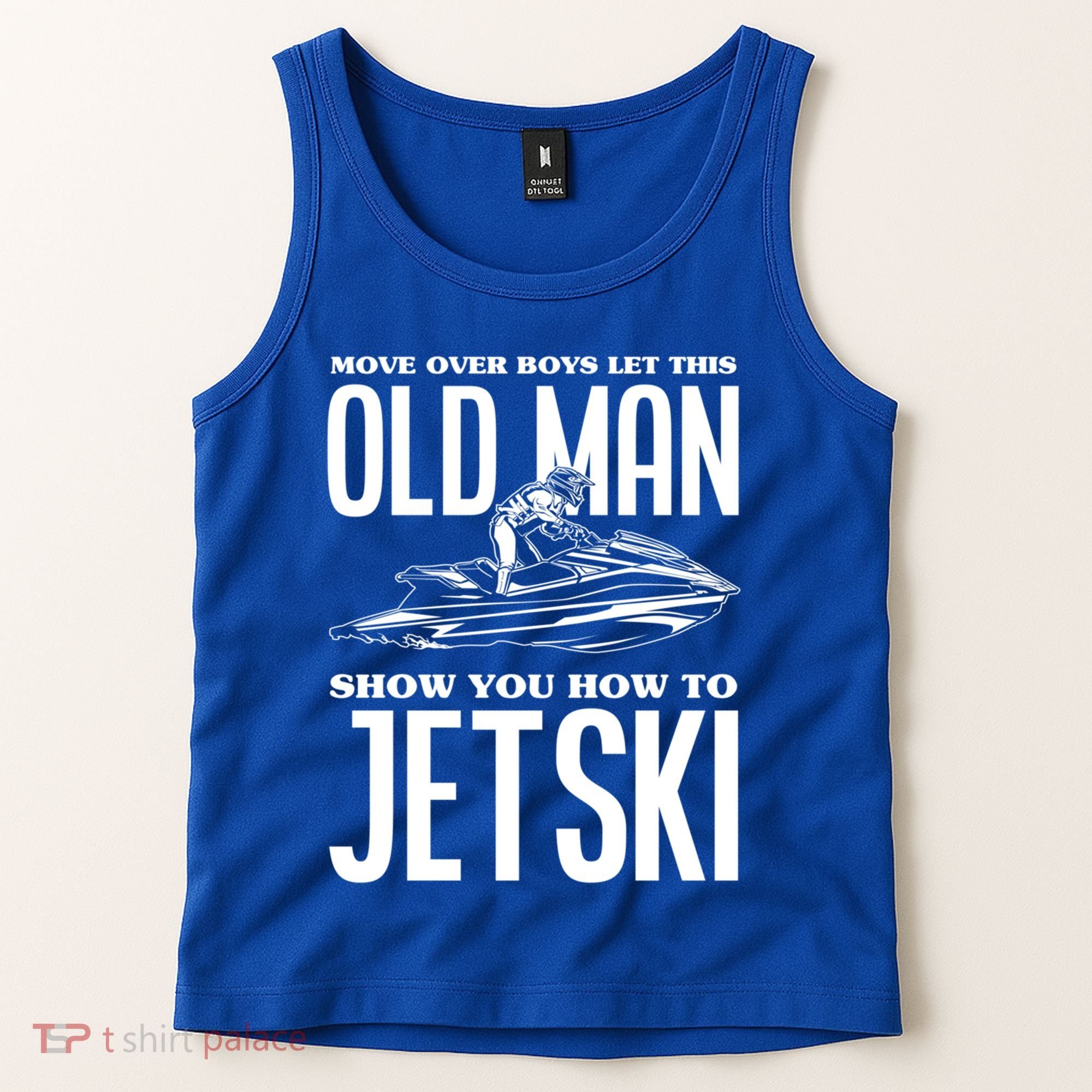 Old How To Jetski Jetski Jet Skiing Jet Ski Gift Tank Top