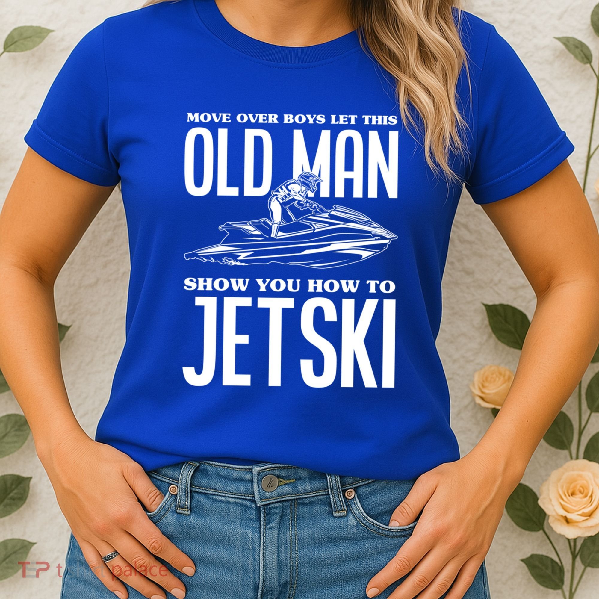 Old How To Jetski Jetski Jet Skiing Jet Ski Gift Women's T-Shirt