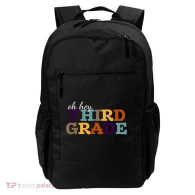 Oh Hey Third Grade Backpack