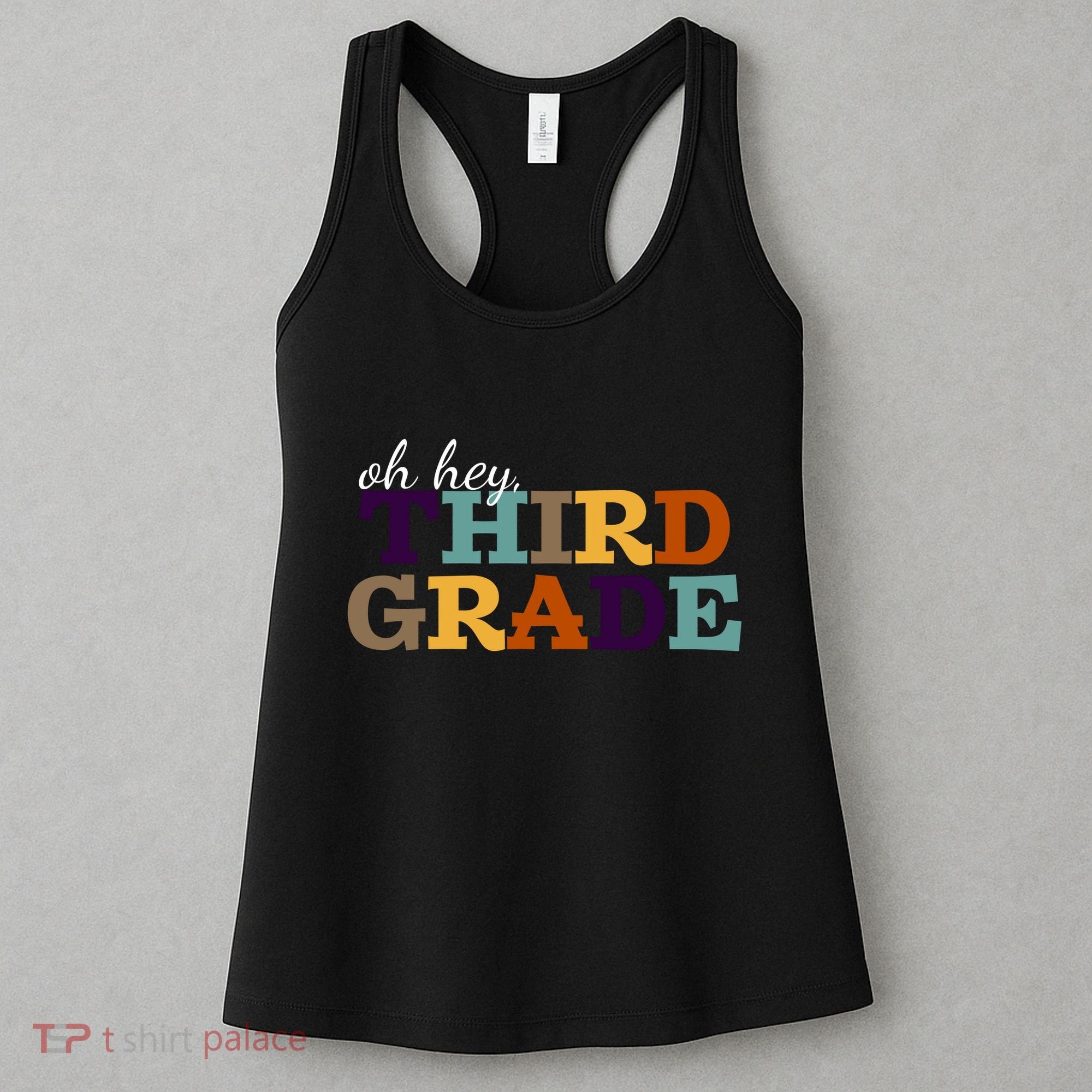 Oh Hey Third Grade Women's Tank Top