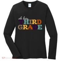 Oh Hey Third Grade Women's Long Sleeve Shirt thumb 0