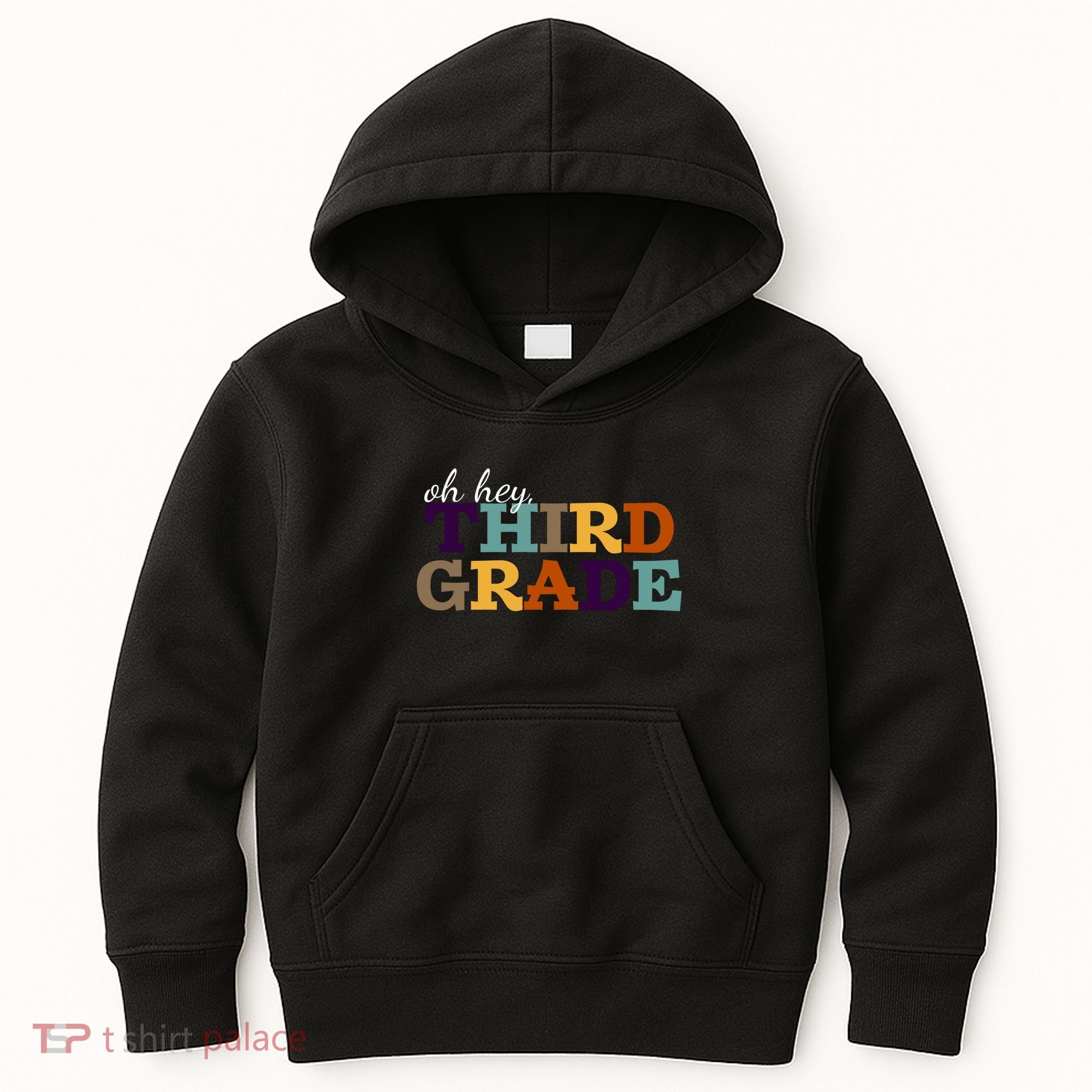 Oh Hey Third Grade Kids Hoodie