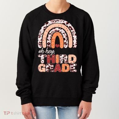 Oh Hey Third Grade Leopard Print Pattern Rainbow Women's Sweatshirt