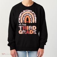Oh Hey Third Grade Leopard Print Pattern Rainbow Women's Sweatshirt thumb 0
