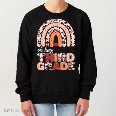 Oh Hey Third Grade Leopard Print Pattern Rainbow Women's Sweatshirt