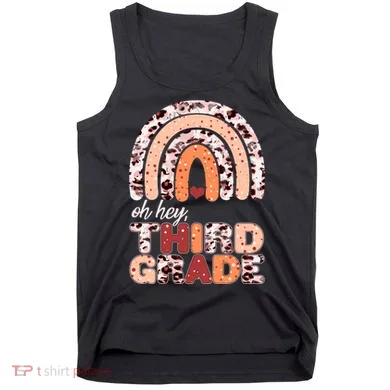 Oh Hey Third Grade Leopard Print Pattern Rainbow Tank Top