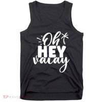 Oh Hey Vacay Palm Tree Summer Tank Top thumb 0