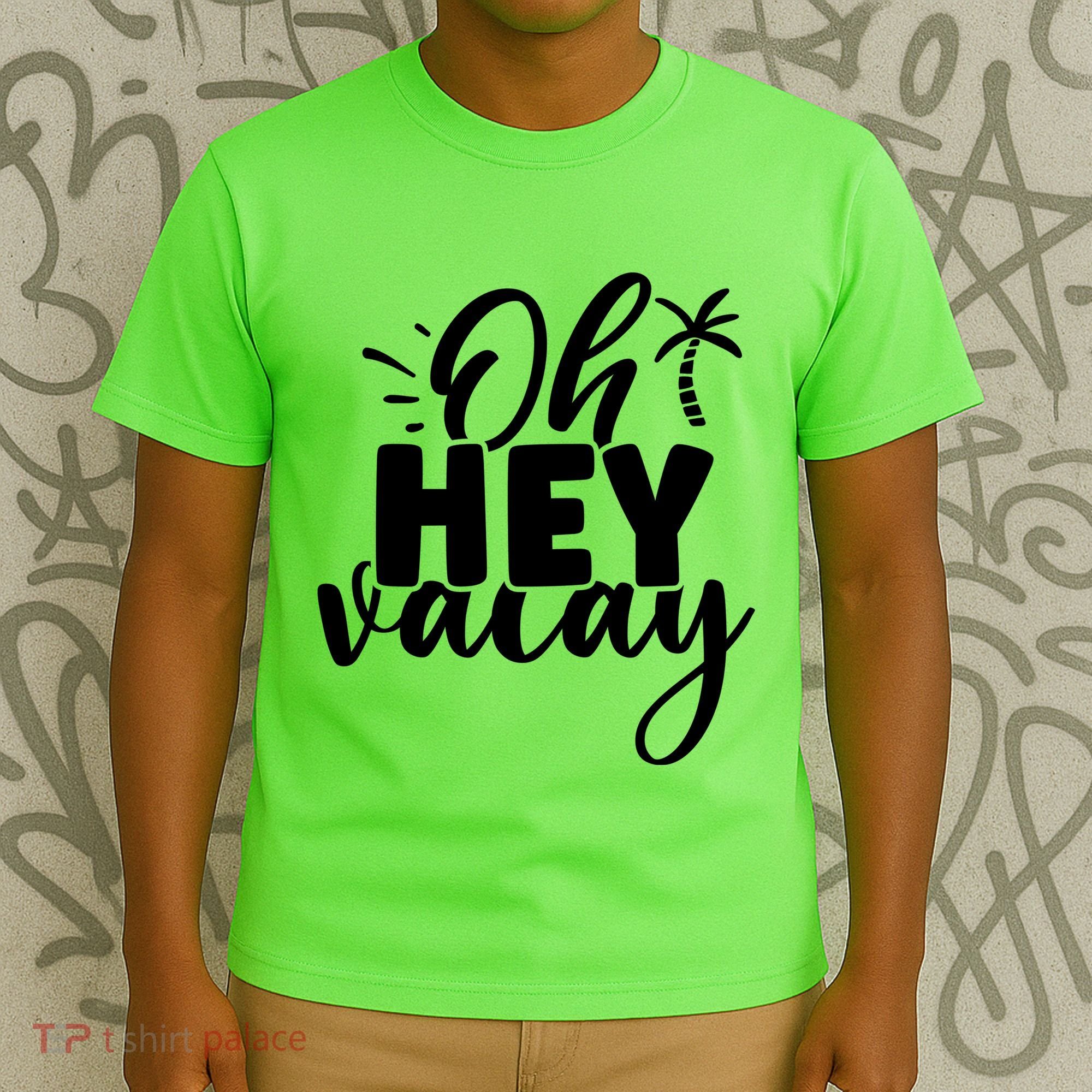 Oh Hey Vacay Palm Tree Summer T-Shirt