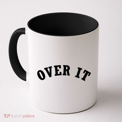 Over It Coffee Mug