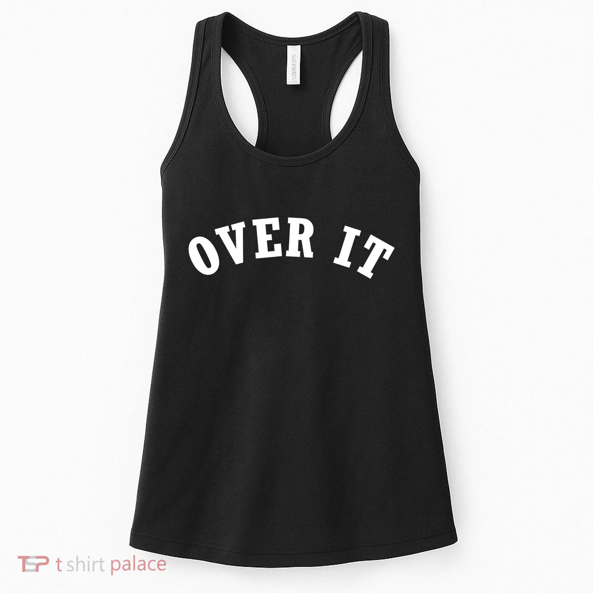 Over It Women's Tank Top