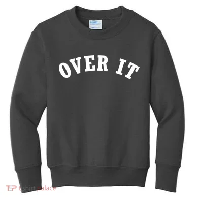 Over It Kids Sweatshirt