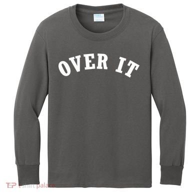 Over It Kids Long Sleeve Shirt