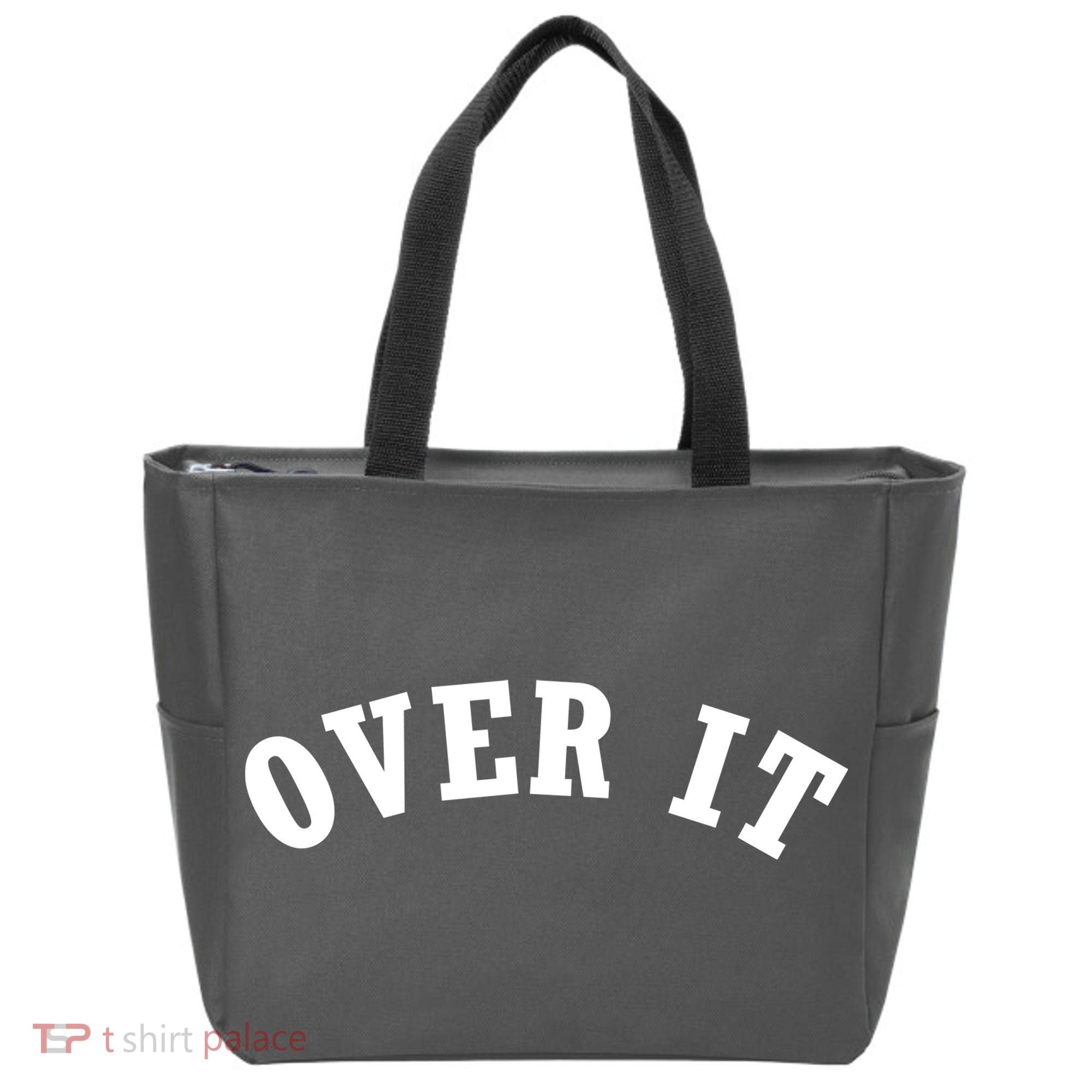 Over It Tote Bag