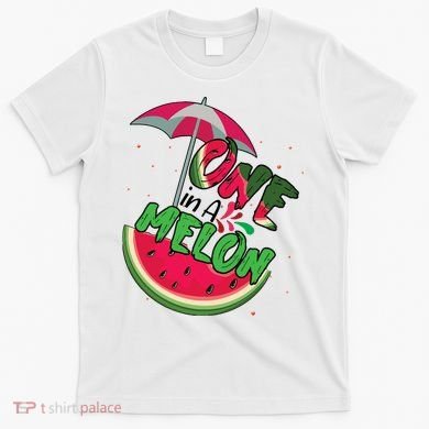 One In A Melon Adorable Cute Fun Summer Watermelon Gift Tee T-Shirt