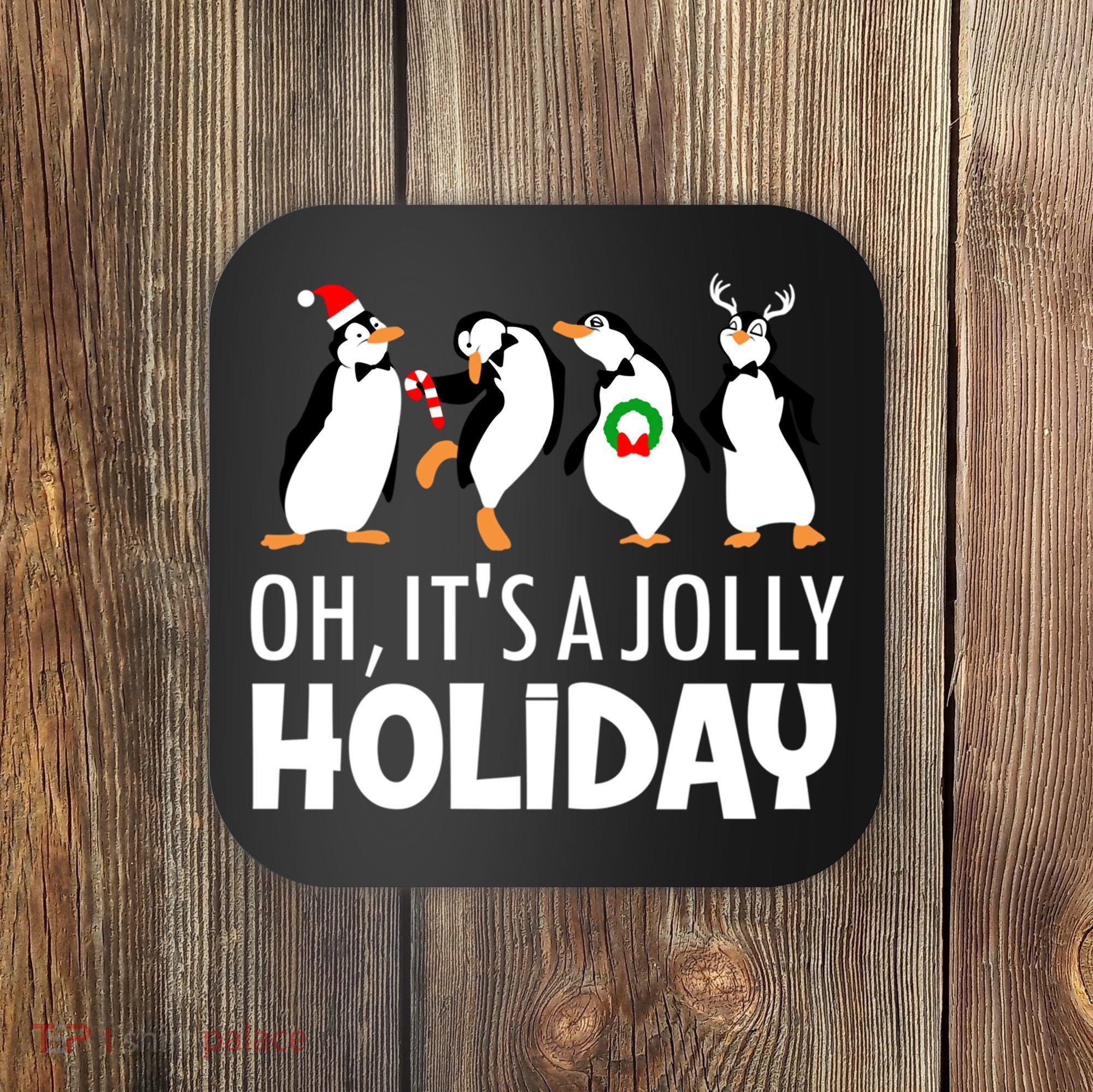 Oh, It's A Jolly Holiday Classic Coaster