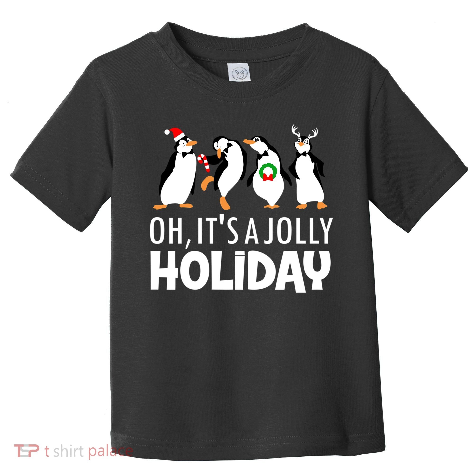 Oh, It's A Jolly Holiday Classic Toddler T-Shirt