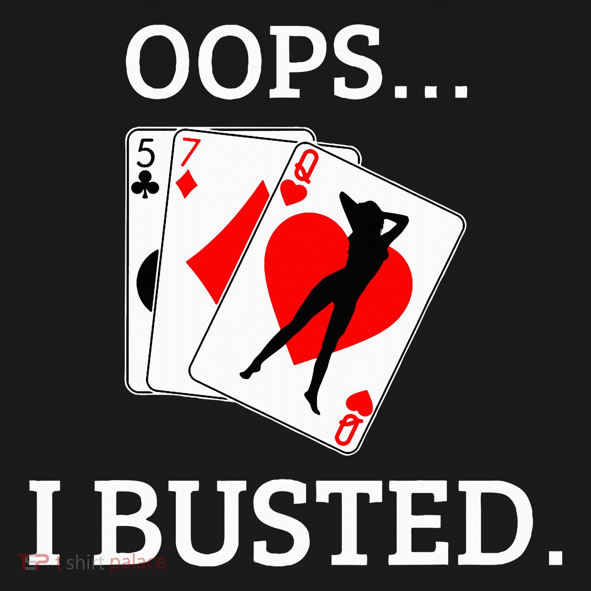 Oops I Busted Blackjack Sexy Queen Of Hearts Long Sleeve Shirt