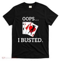 Oops I Busted Blackjack Sexy Queen Of Hearts T-Shirt thumb 0