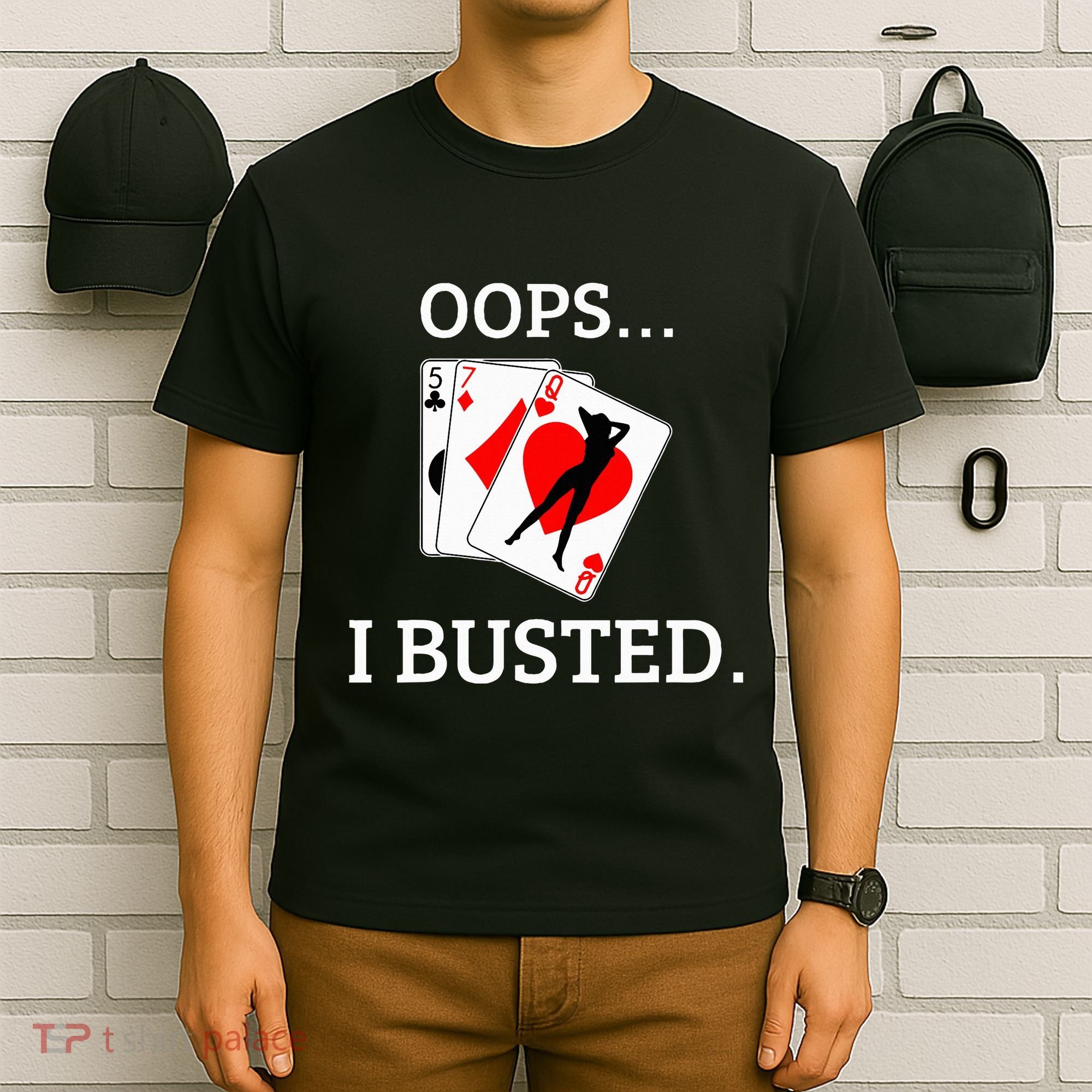 Oops I Busted Blackjack Sexy Queen Of Hearts T-Shirt