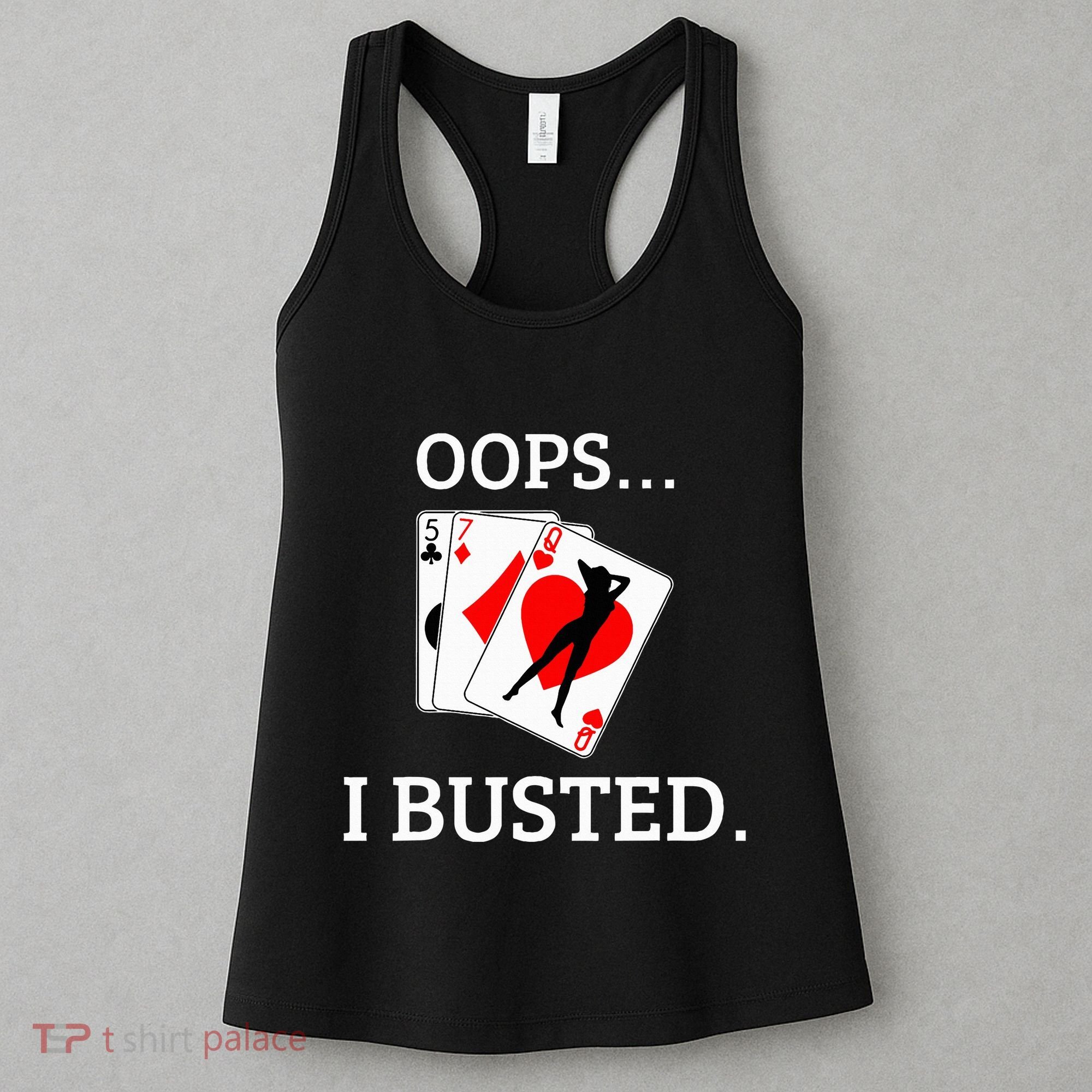 Oops I Busted Blackjack Sexy Queen Of Hearts Women's Tank Top