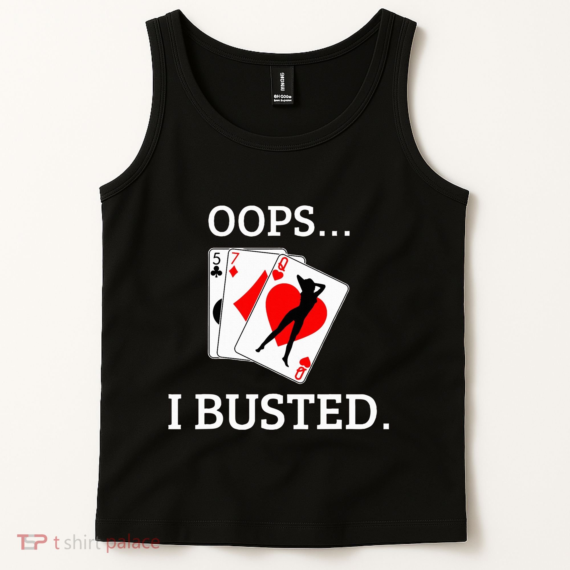 Oops I Busted Blackjack Sexy Queen Of Hearts Tank Top