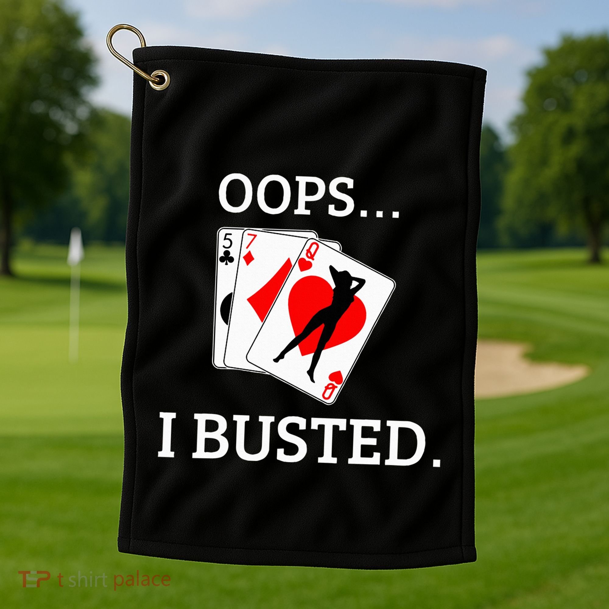 Oops I Busted Blackjack Sexy Queen Of Hearts Golf Towel