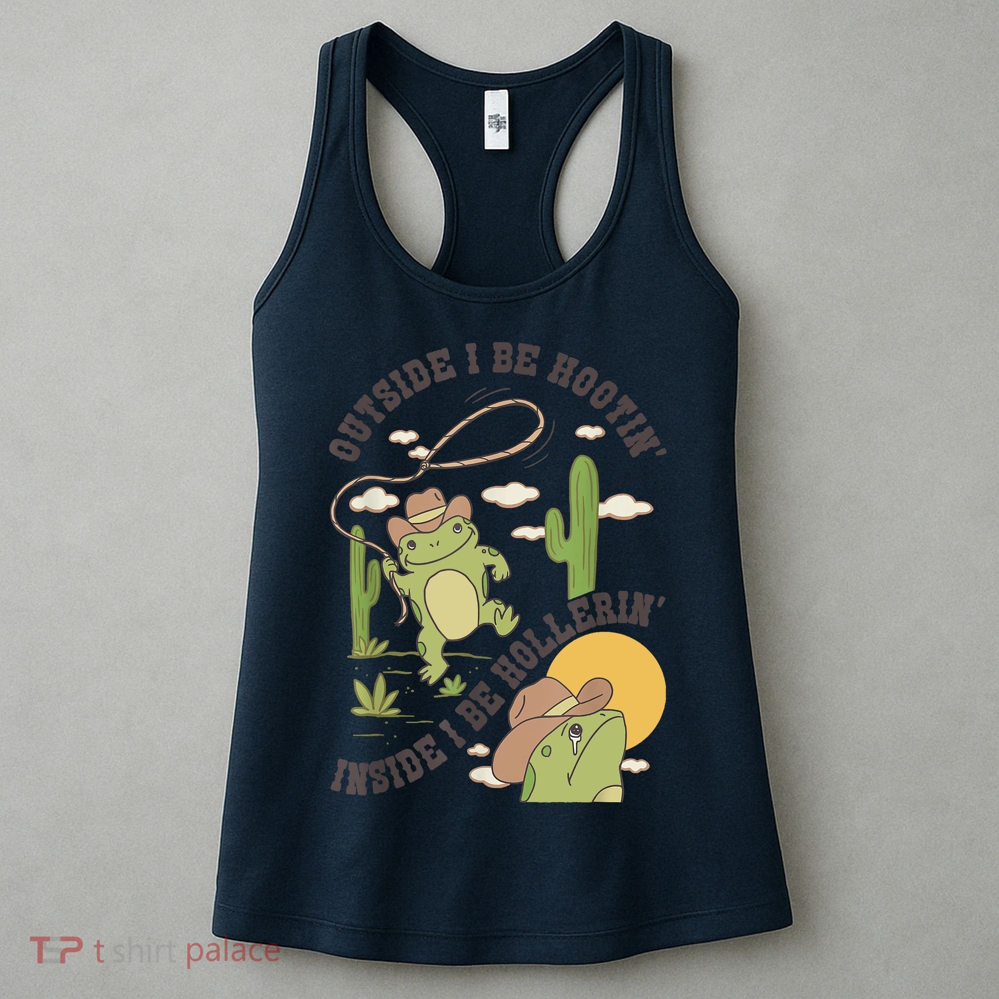 Outside I Be Hootin Inside I Be Hollerins Frog Women's Tank Top