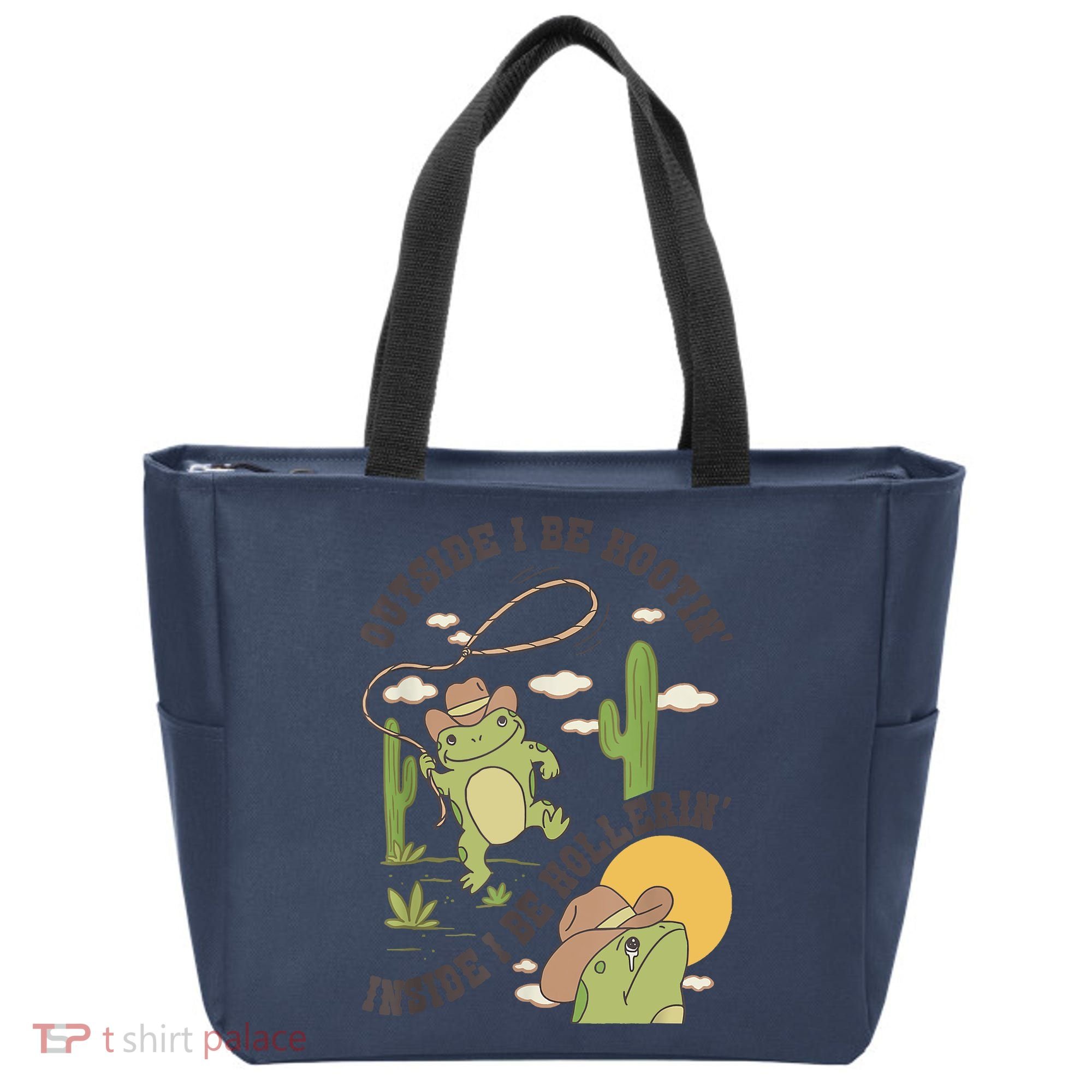 Outside I Be Hootin Inside I Be Hollerins Frog Tote Bag