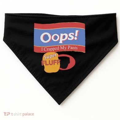 Oops I Crapped My Pants USA-Made Doggie Bandana