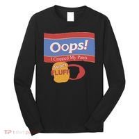 Oops I Crapped My Pants Long Sleeve Shirt thumb 0