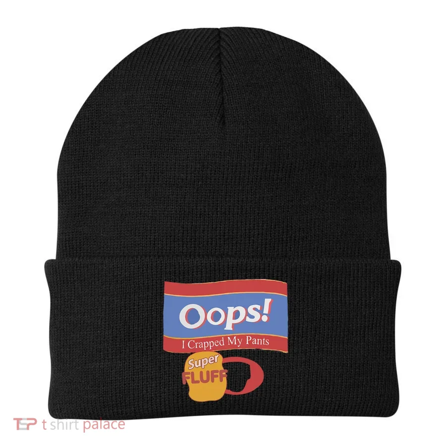 Oops I Crapped My Pants Beanie