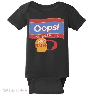 Oops I Crapped My Pants Baby Bodysuit