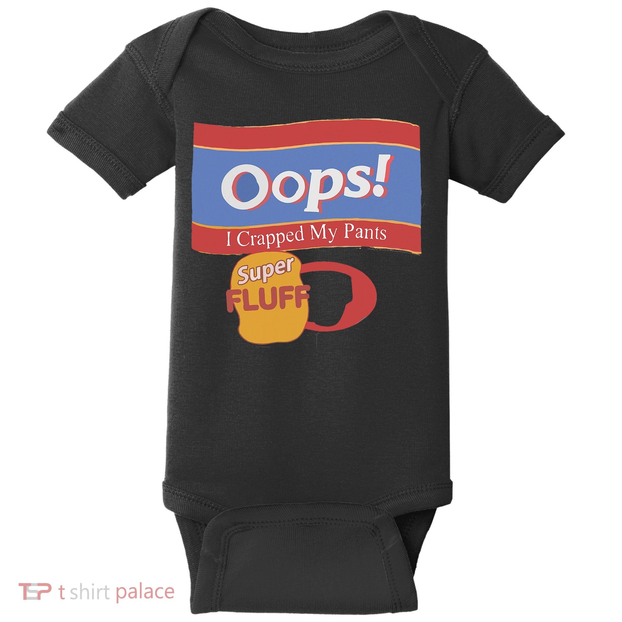 Oops I Crapped My Pants Baby Bodysuit