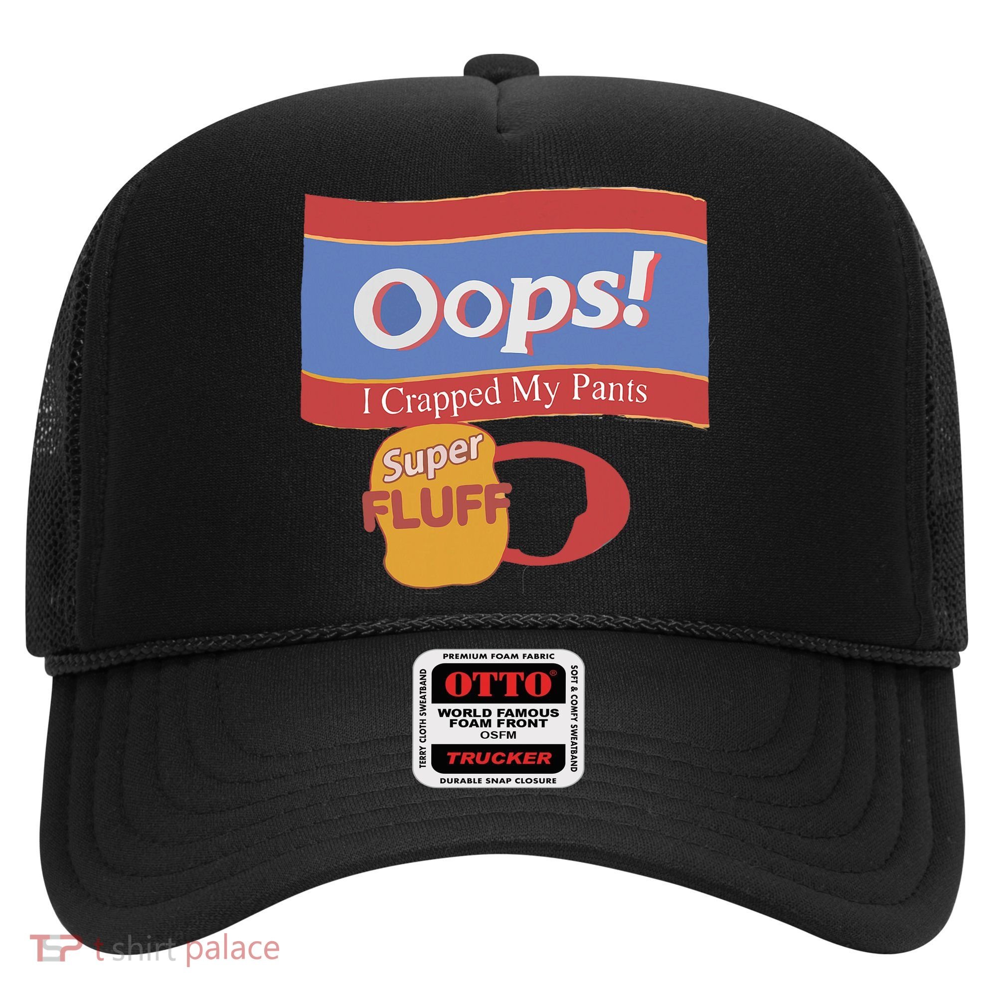 Oops I Crapped My Pants Hat