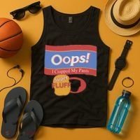 Oops I Crapped My Pants Tank Top thumb 4
