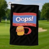 Oops I Crapped My Pants Golf Towel thumb 1
